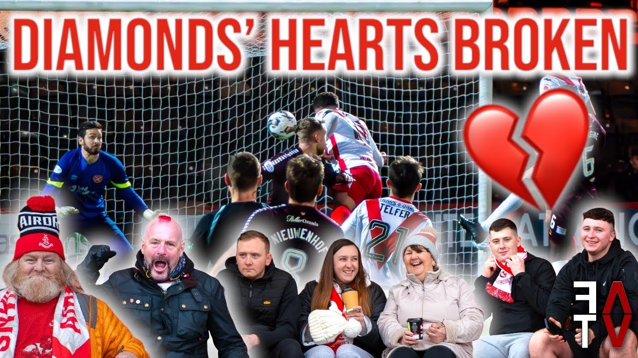 DIAMONDS' HEARTS BROKEN! | Scottish Cup x Airdrie Fan TV | Airdrie 1-4 Hearts