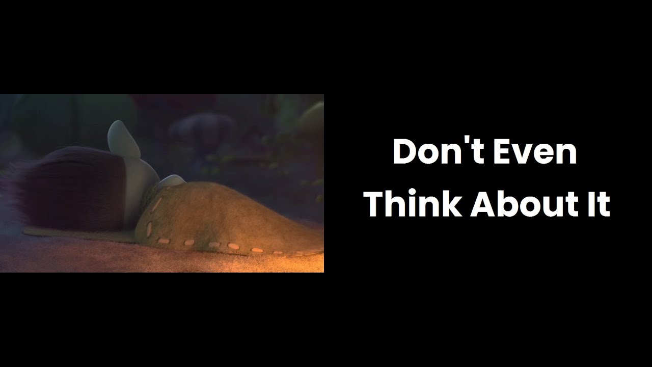 Don't Even Think About It