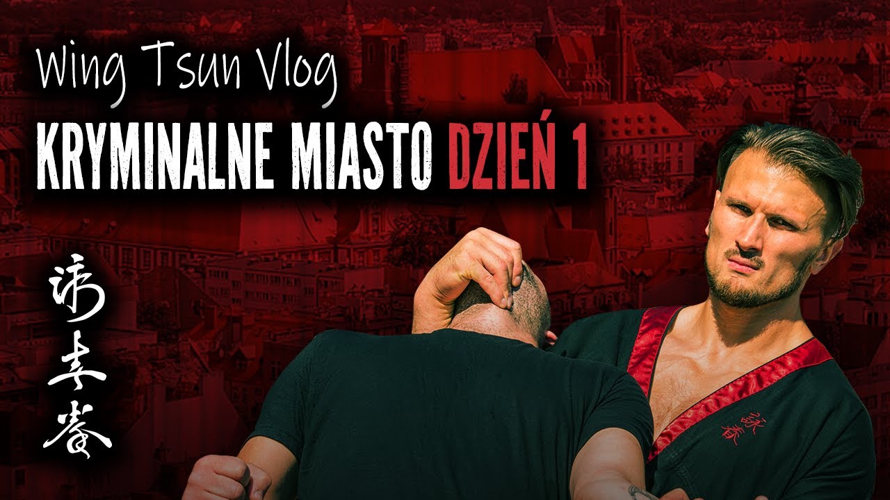 Wing Tsun Vlog 🎥 - Kryminalne Miasto wykład pt. „Jak nie zostać ofiarą” – odc. 53