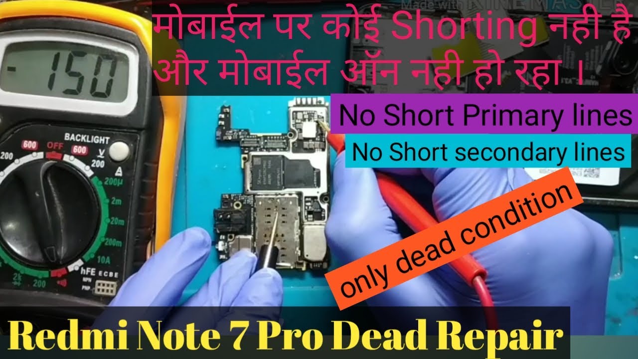 Redmi note 7 pro dead solution step by step checking components by mobile guruji