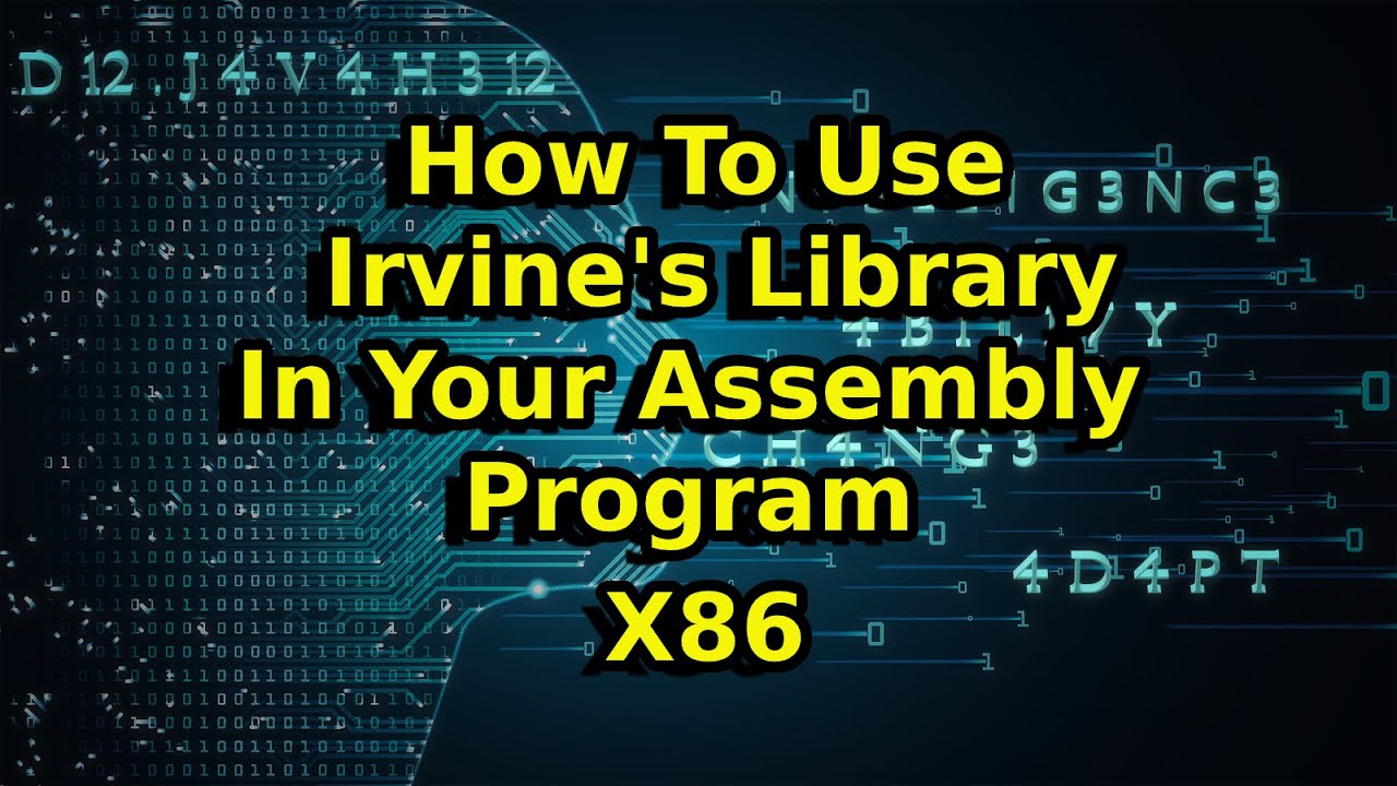 How to Use Irvine Library in Your Assembly Program