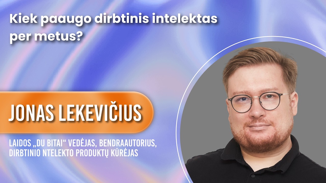 Skaitmeninė banga 2026 - 3. Jonas Lekevičius