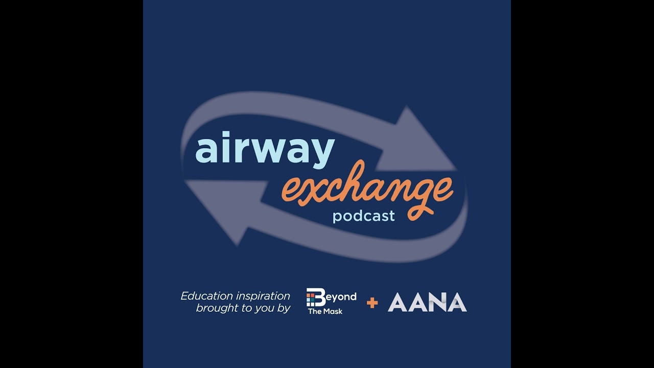 Airway Exchange – Эпизод 13 – Подготовка преподавателей CRNA к эпохе искусственного интеллекта
