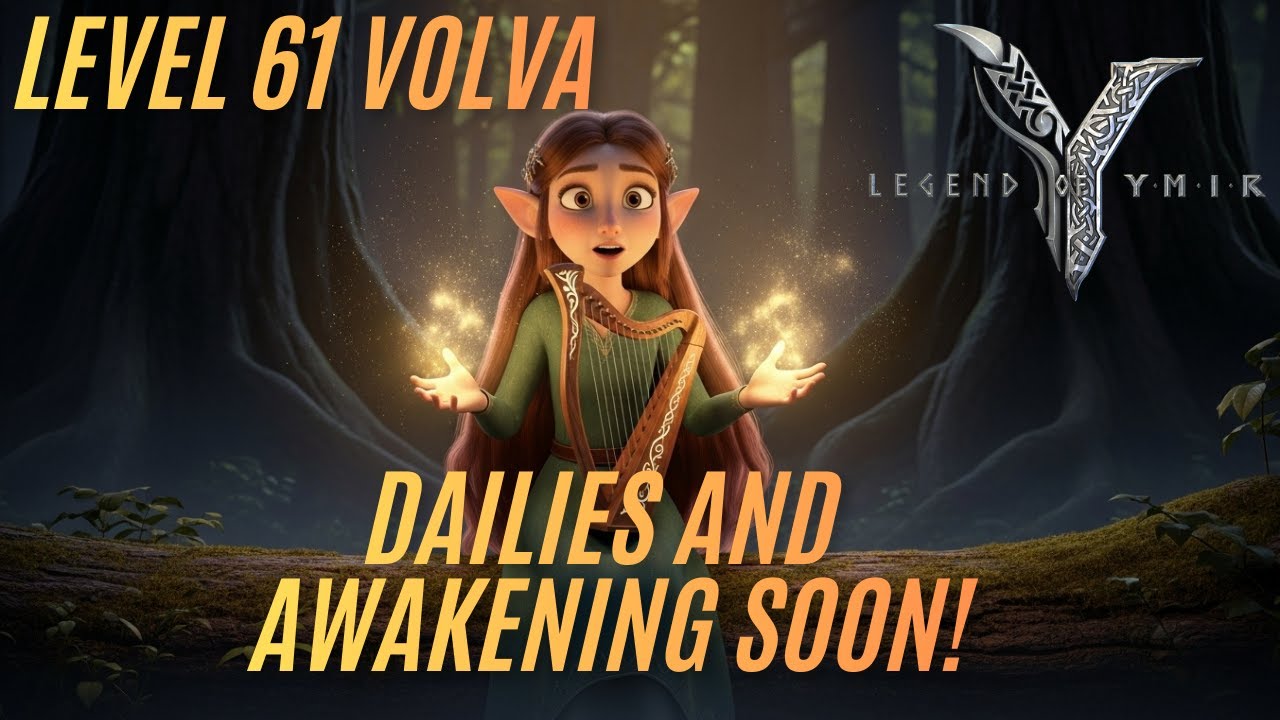 Legend of Ymir - Dailies and Awakening soonest [Eng/PH]