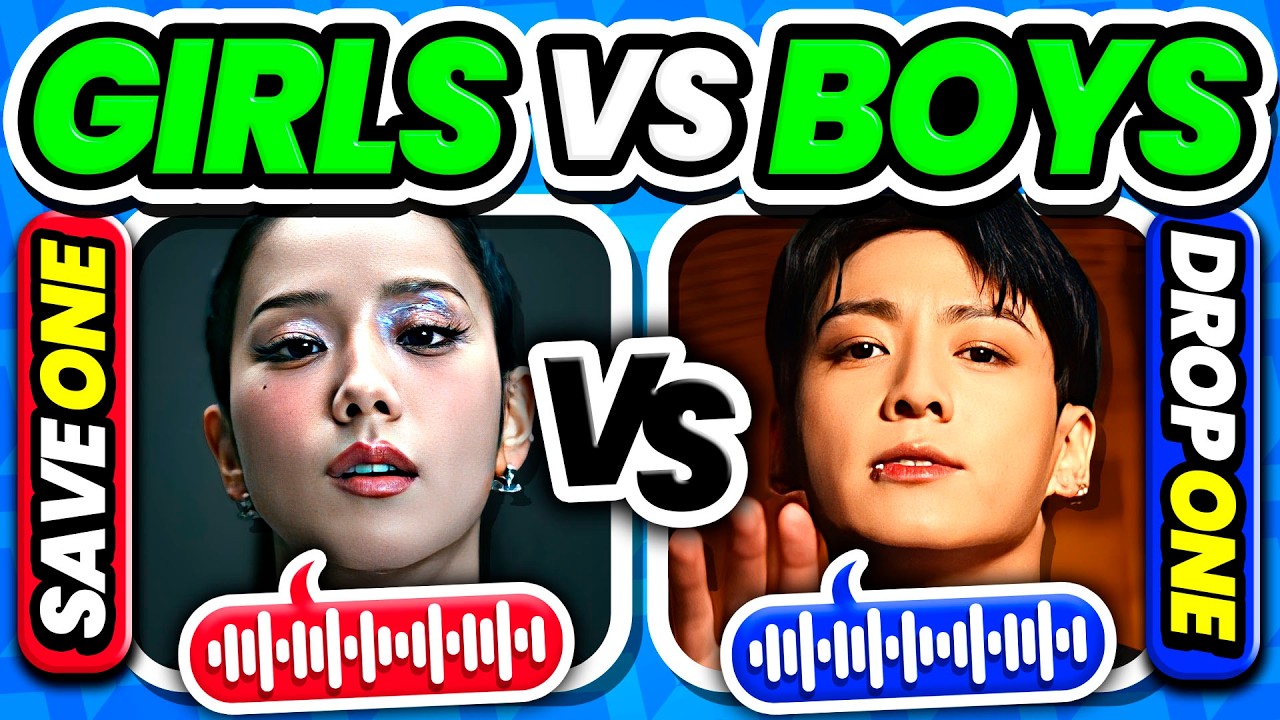 Save One, Drop One: K-Pop Songs - Girls vs. Boys Edition! 🎤🔥 | KPOP GAME 2025