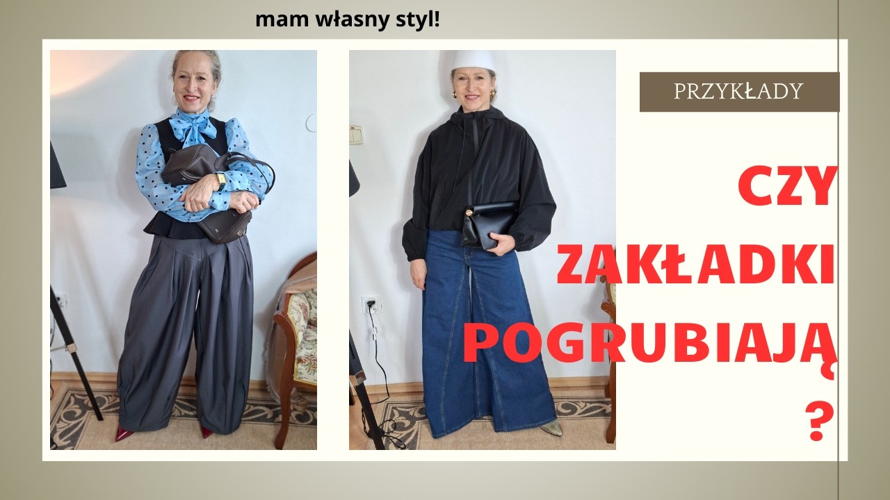 „Jakie zakładki wybrać, żeby się nie poszerzać? I dlaczego boimy się je zakładać?