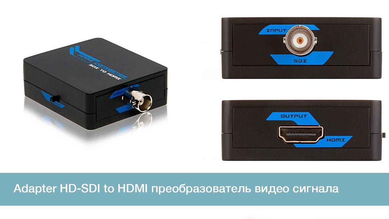 Adapter HD-SDI to HDMI переходник преобразователь видео сигнала для Real time трансляции