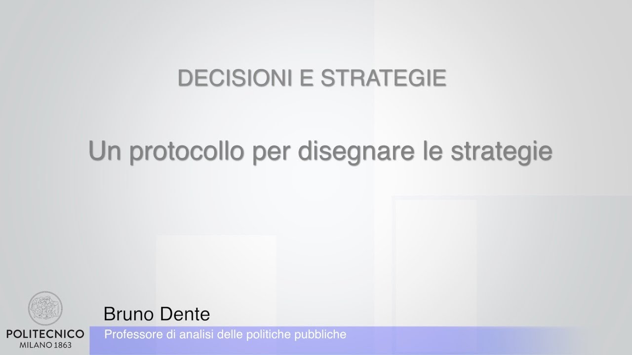 Dente - 12 - Un protocollo per disegnare le strategie
