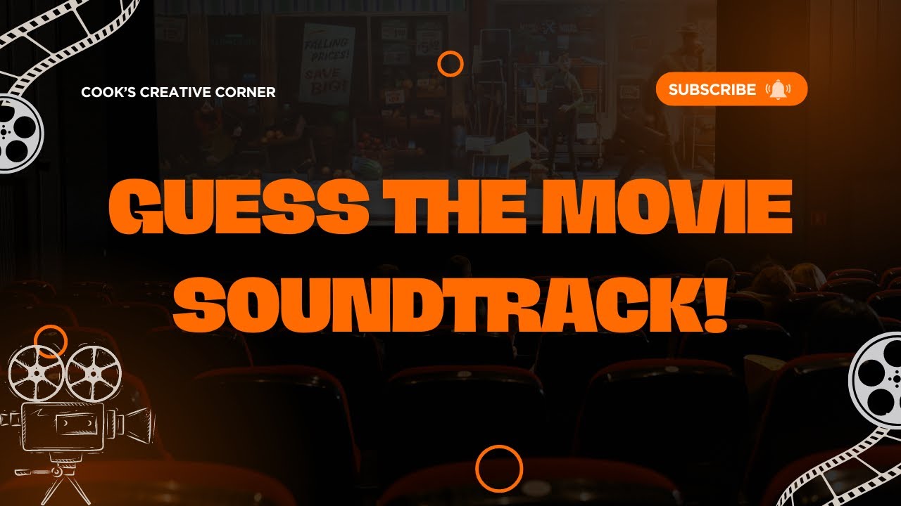 Guess the Movie Soundtrack!