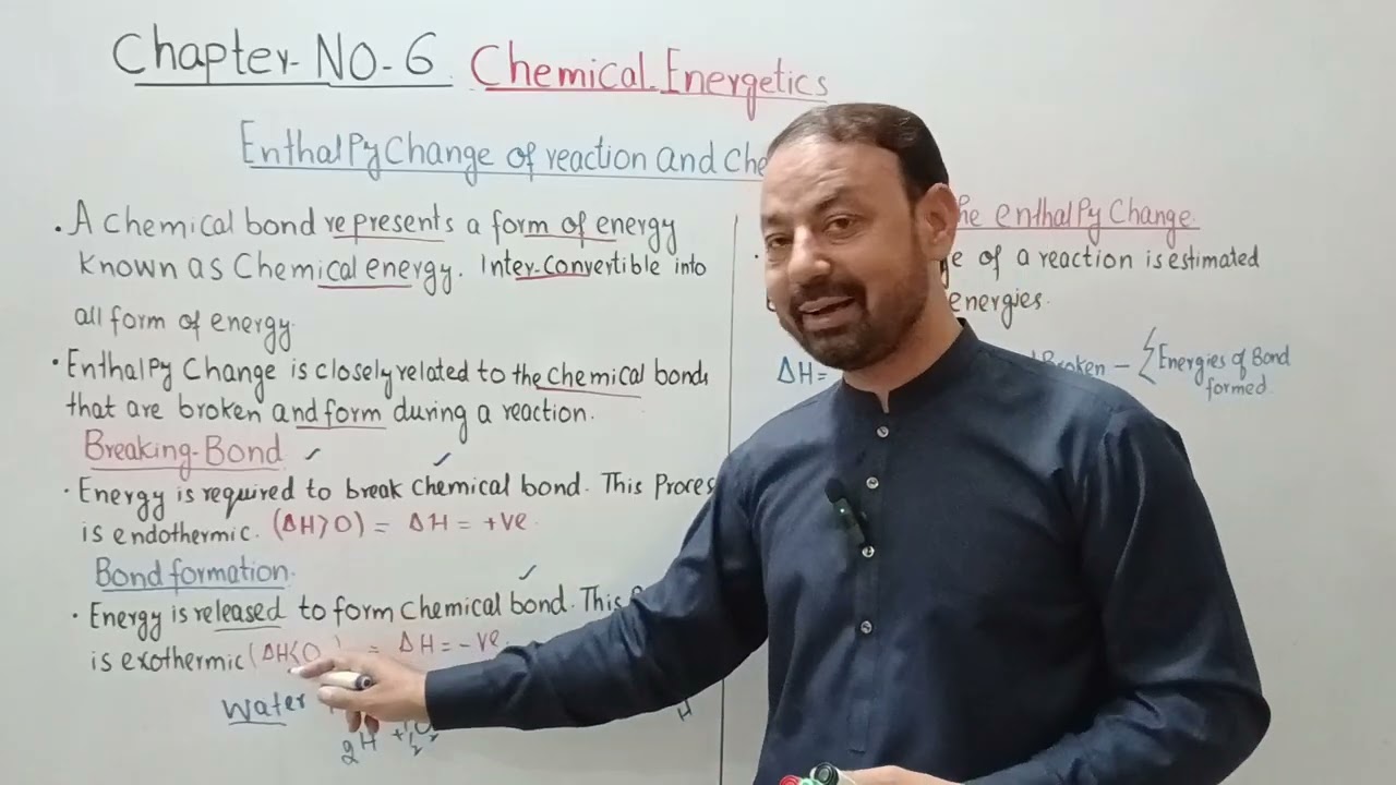 Enthalpy Change and Chemical Bond|Chapter No۔6|Chemistry  11th Class|New Book 2025۔