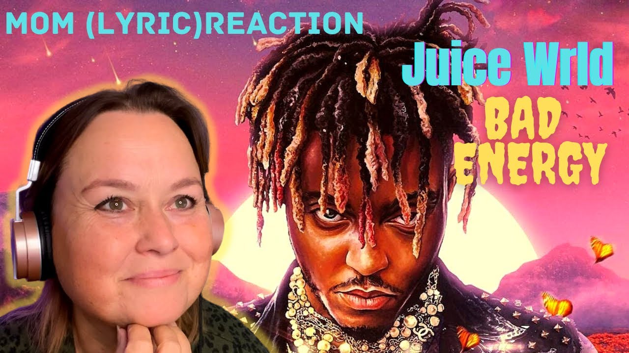 Mom REACTS to Juice Wrld *bad energy* FIRST REACTION