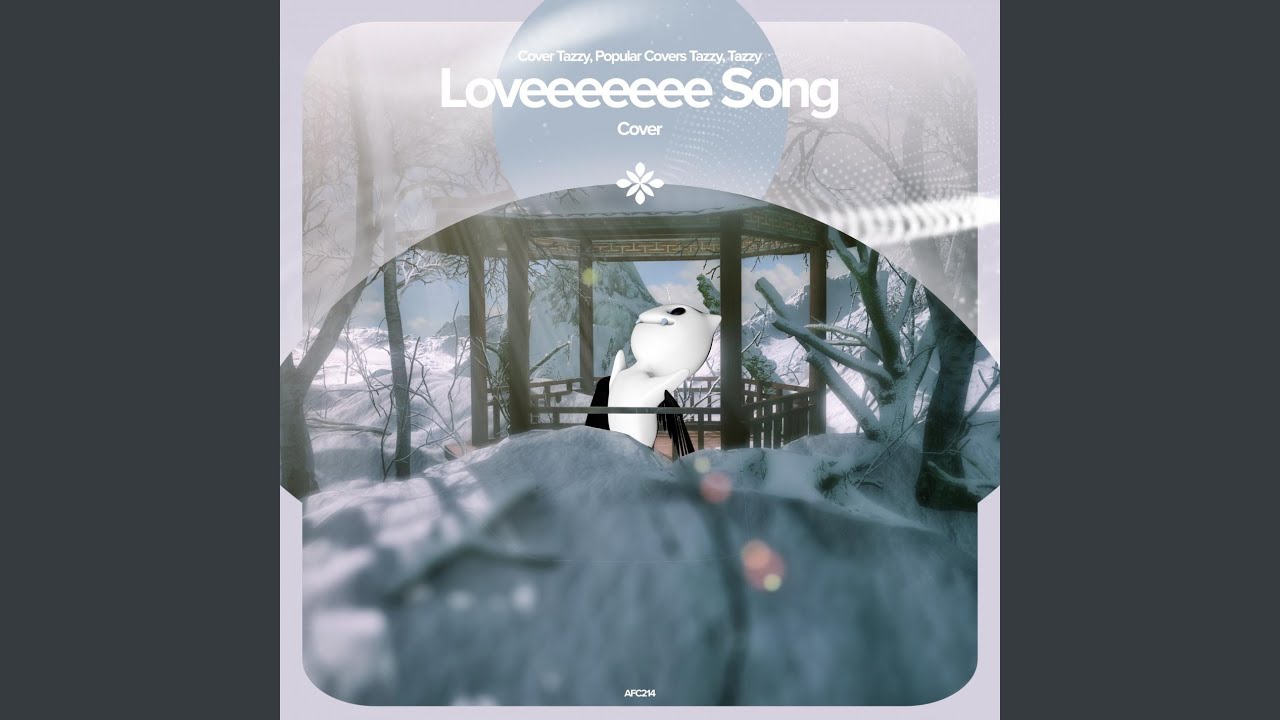 Loveeeeeee Song - Remake Cover