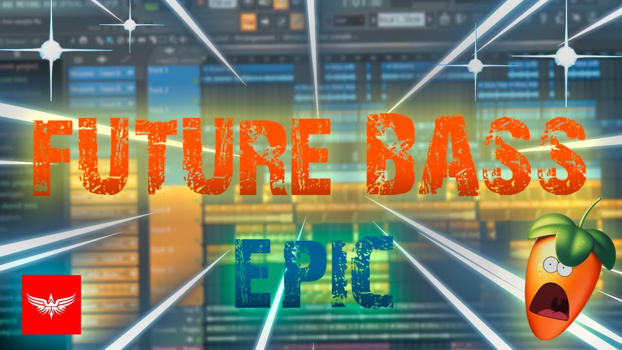 EPIC FUTURE BASS | FL Studio 20 ( N4 REMIX )
