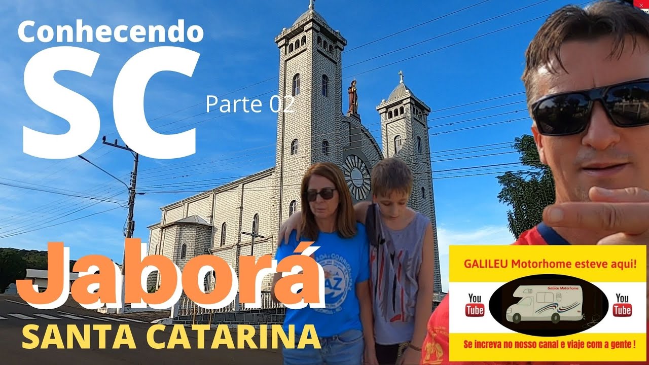 JABOR&Aacute; SC |  MELHOR CIDADE DE SANTA CATARINA ? |  CONHECENDO SC COM O GALILEU MOTORHOME Parte 02.
