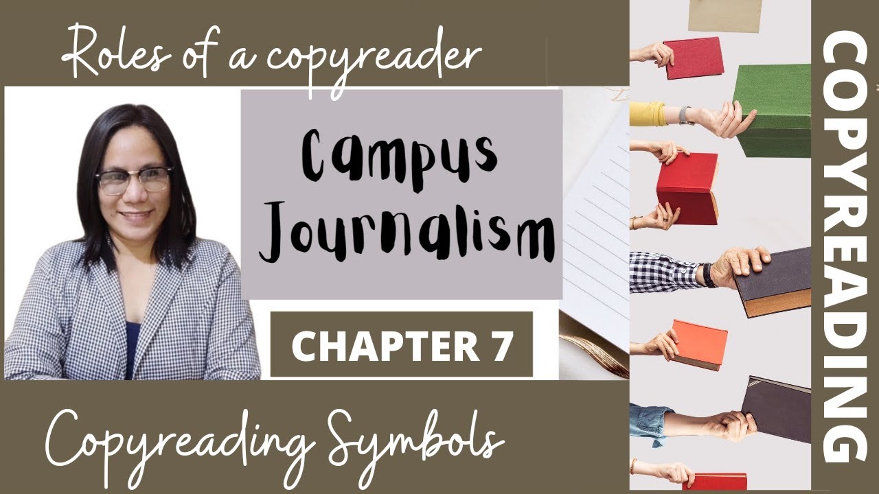 Copyreading| Chapter 7 Campus Journalism