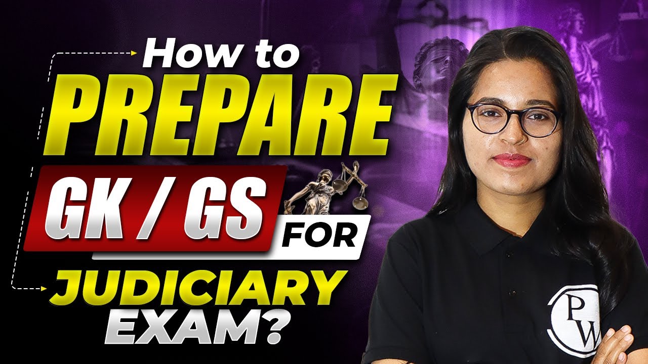Judiciary Aspirants GK/GS Preparation Guide🔥