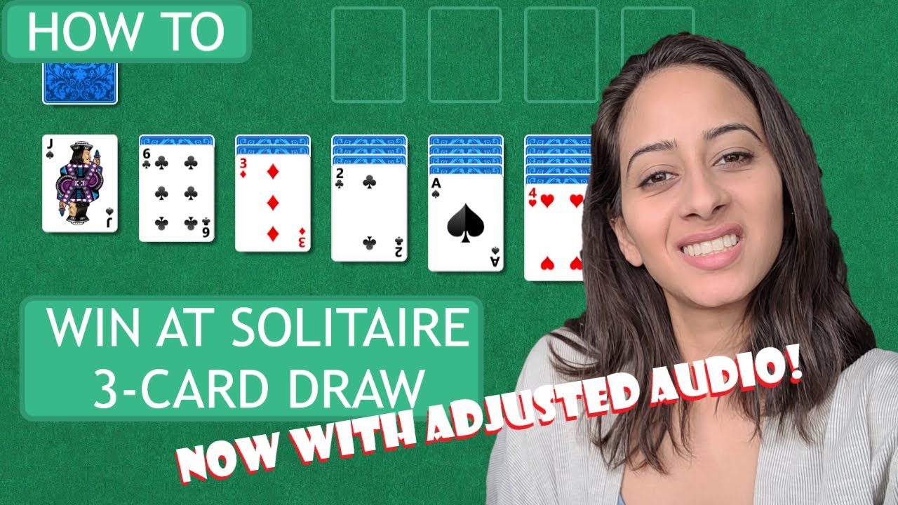 HOW TO WIN SOLITAIRE 3-CARD DRAW! (RE-UPLOADED FOR AUDIO PURPOSES)
