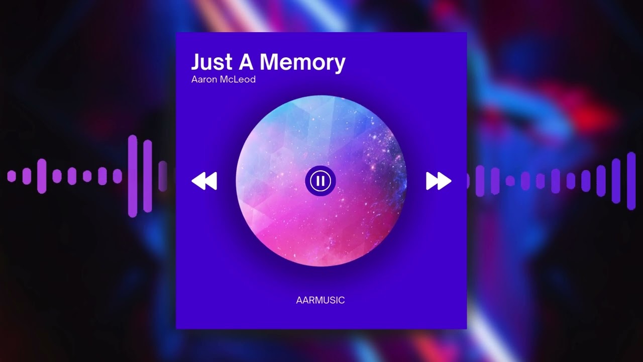 Just A Memory - Aaron McLeod