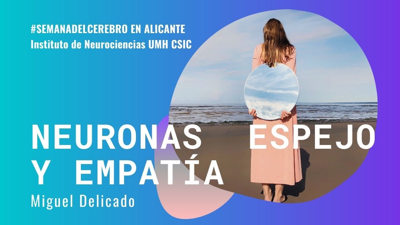 Neuronas espejo y empatía | #Neurociencia para todos