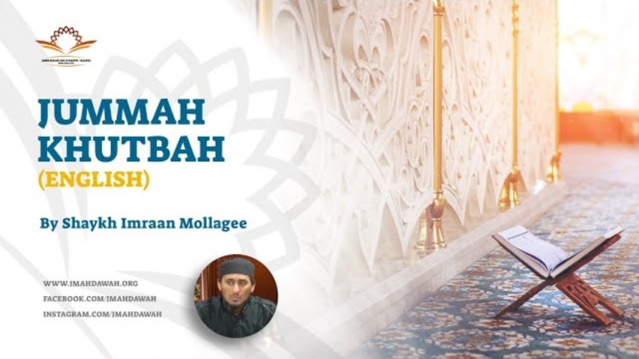 Jummah Khutbah By Shaykh Imraan Mollagee I JMAH Halifax