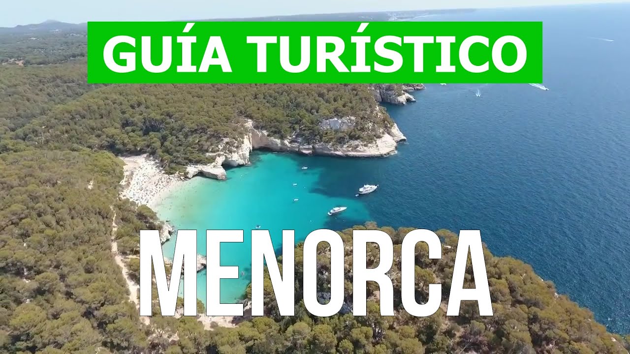 Menorca que ver | Naturaleza, playas, turismo, atractivos | 4k video | Espa&ntilde;a, Isla de Menorca