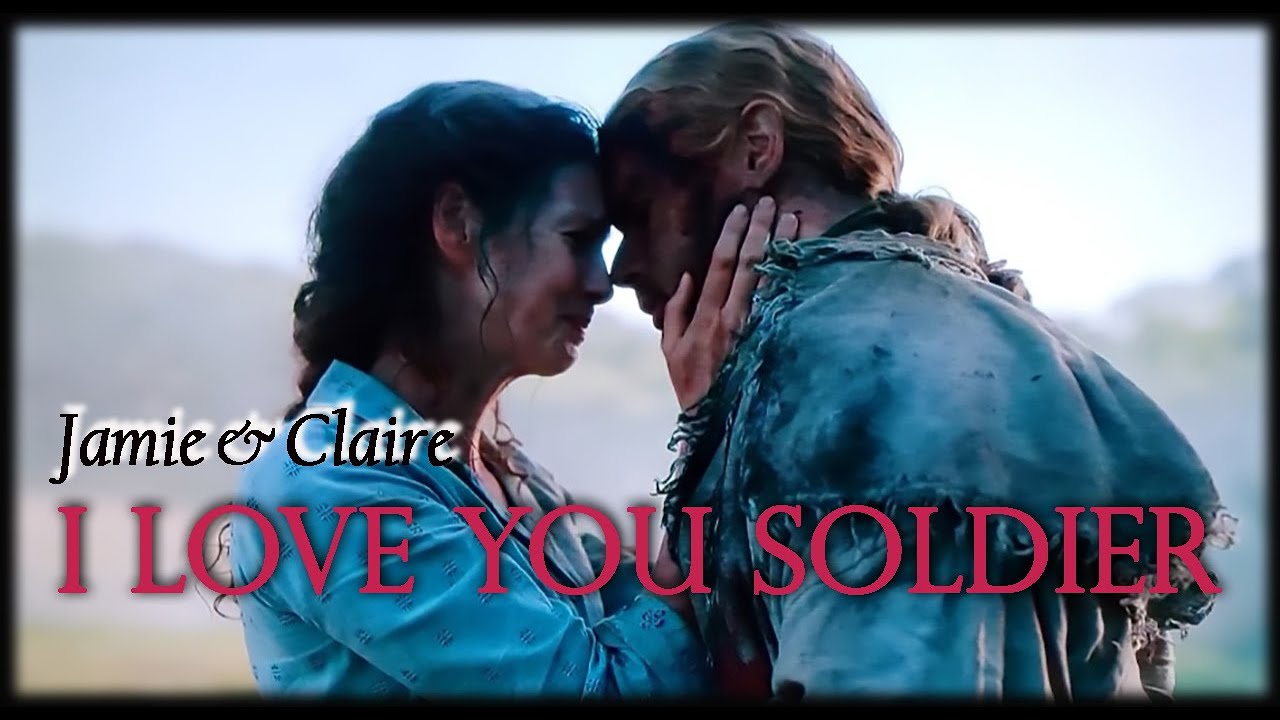 Outlander. Season 7 Part 1 Finale. Jamie & Claire. I Love You Soldier.