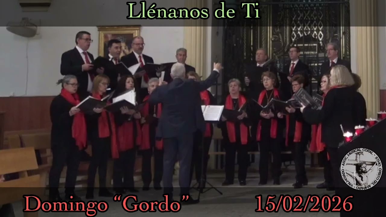 Domingo “Gordo” 2026 - Llénanos de Ti