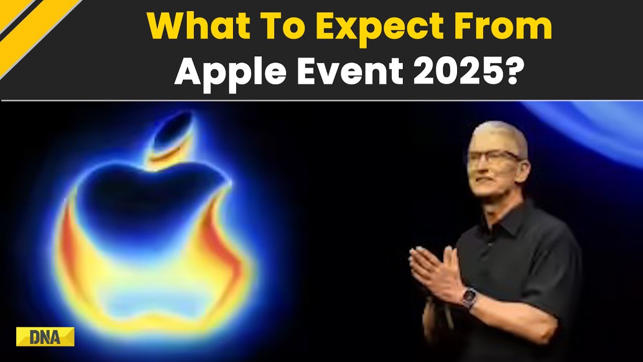 Apple Event 2025 LIVE: Apple&rsquo;s Biggest Launch Of The Year, Here&rsquo;s What To Expect | iPhone 17 Series
