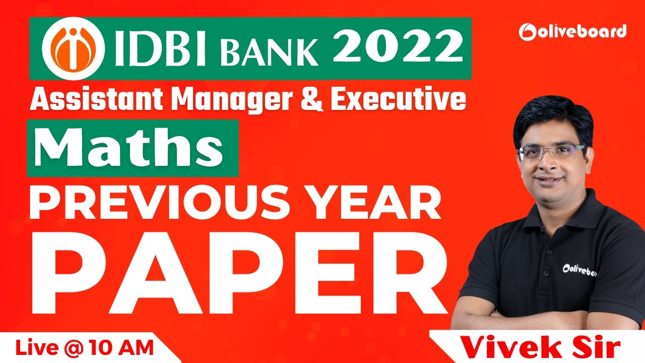 IDBI Assistant Manager and Executive Previous Year Question Paper Maths | Vivek Sir