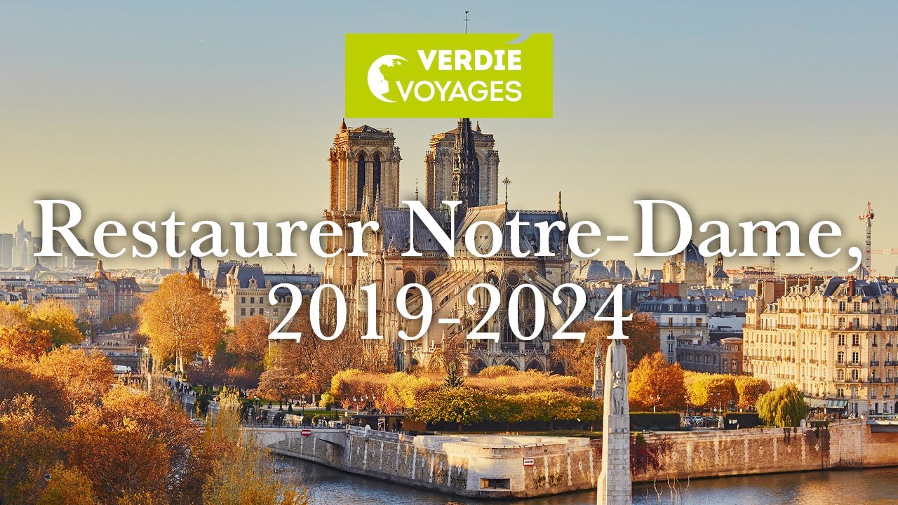 Restaurer Notre-Dame, 2019-2024