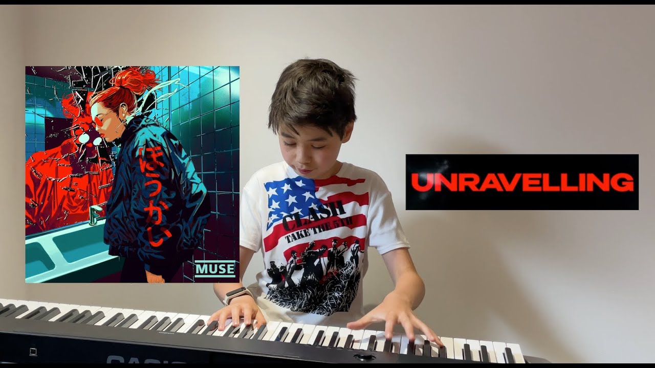 Muse Unravelling Piano + Keys instrumental cover Max 11 Years Old Brand new Muse track Matt Bellamy