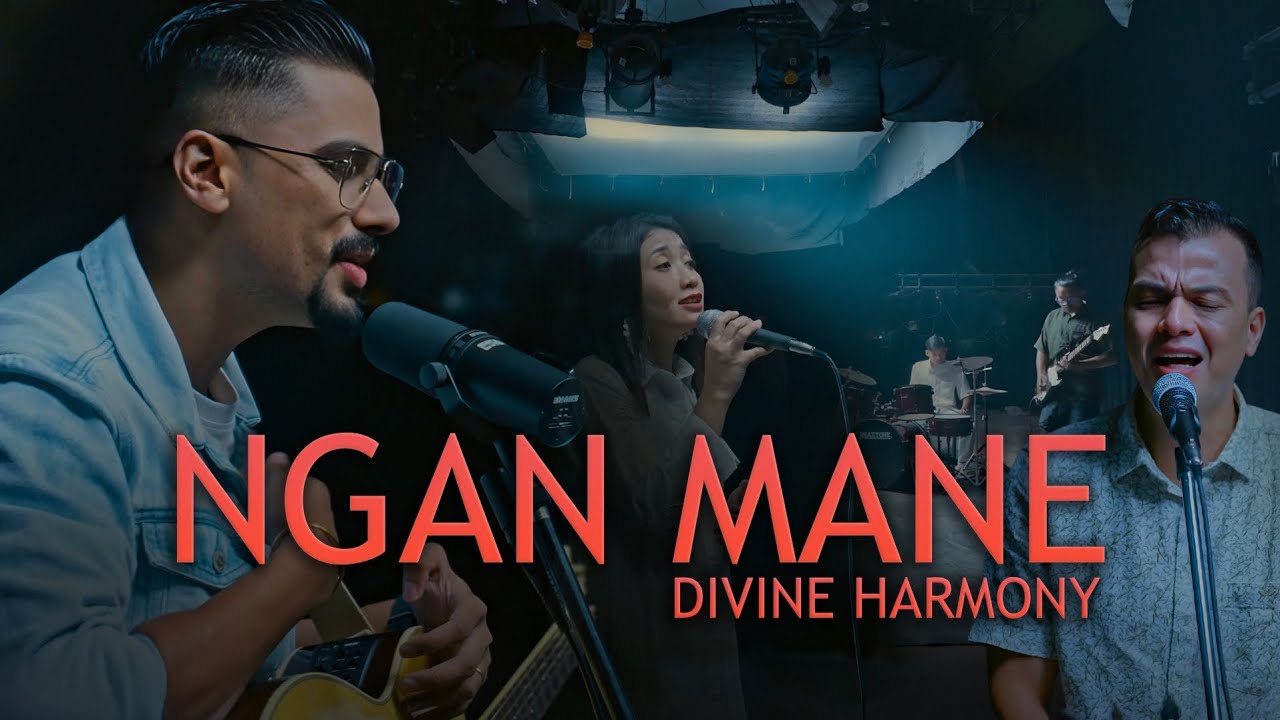 Ngan Mane| Khasi Worship Song | Divine Harmony |Official Music Video|