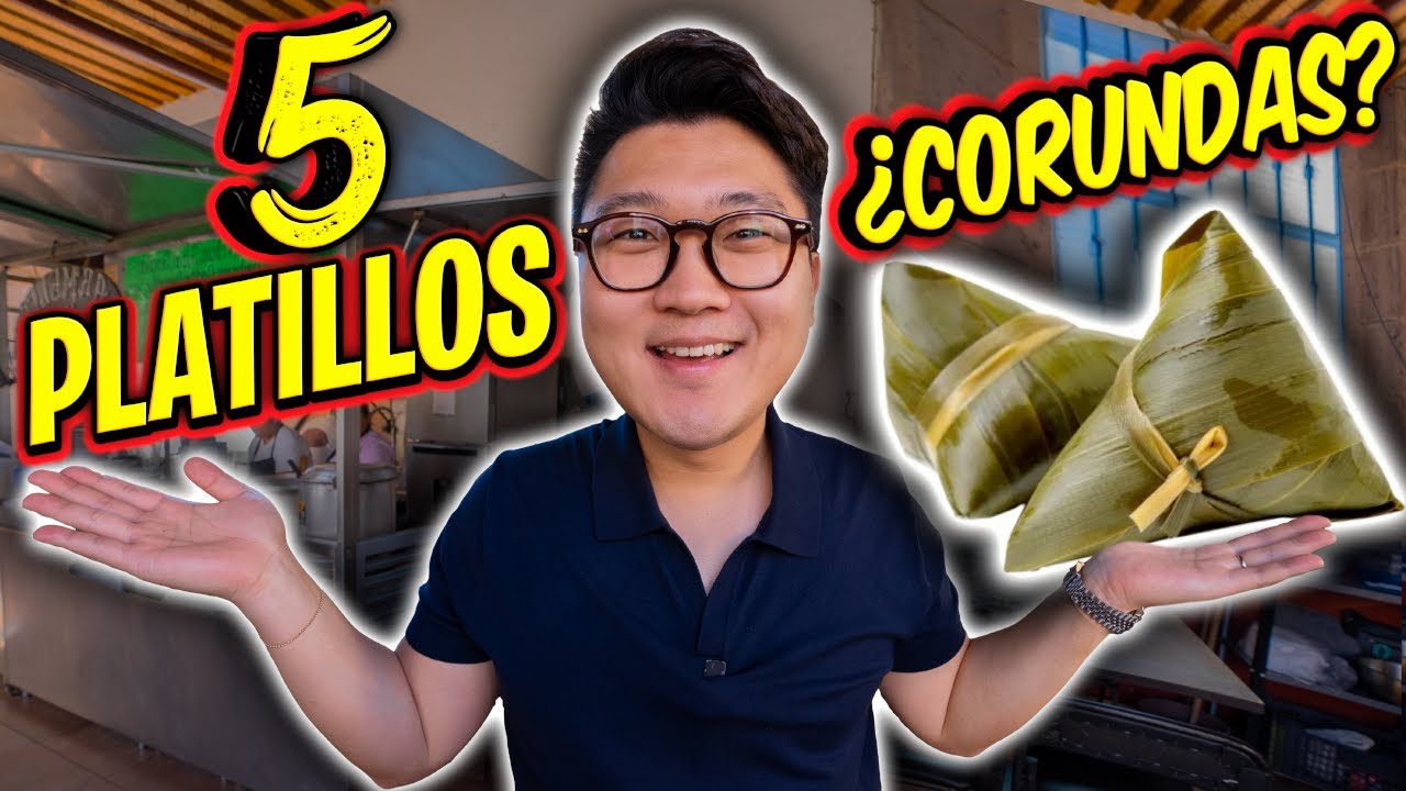 PROBANDO PLATILLOS T&Iacute;PICOS de MICHOAC&Aacute;N