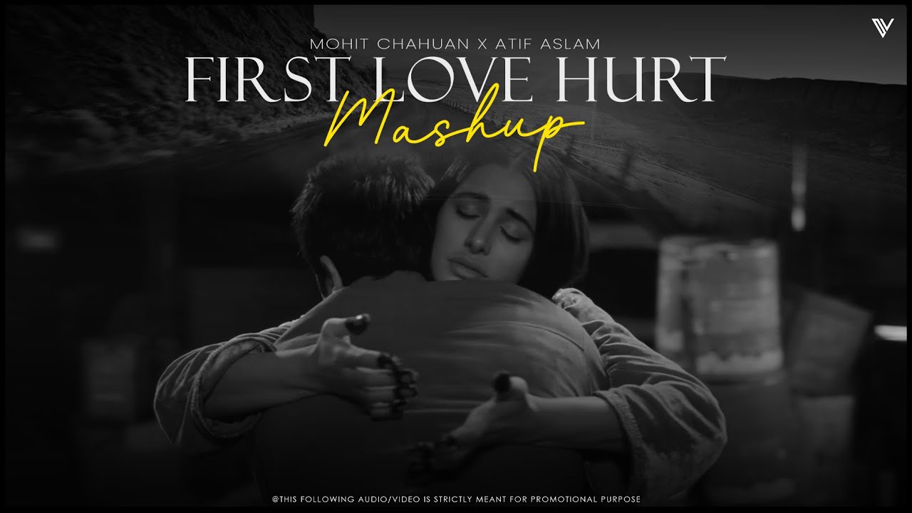 First Love Hurt - Chillout Mashup | Vivek Official | Emotional Love Mashup | Latest Song Of 2025