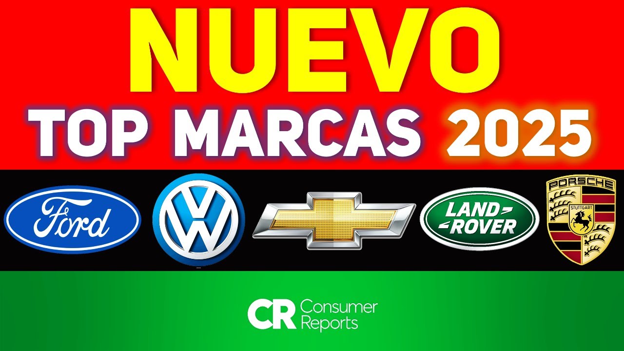 MEJORES y PEORES marcas para este 2025 seg&uacute;n CONSUMER REPORTS