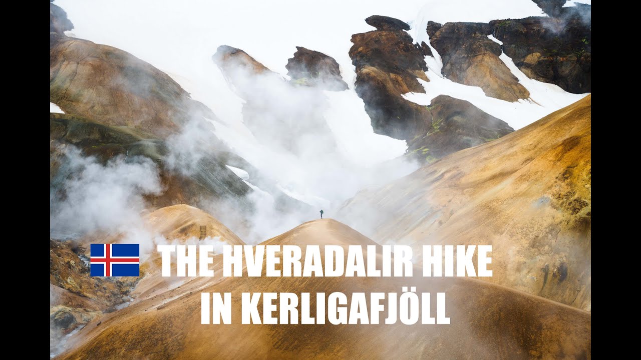Hiking in Iceland EP 10: The Hveradalir Hike in Kerligafjöll
