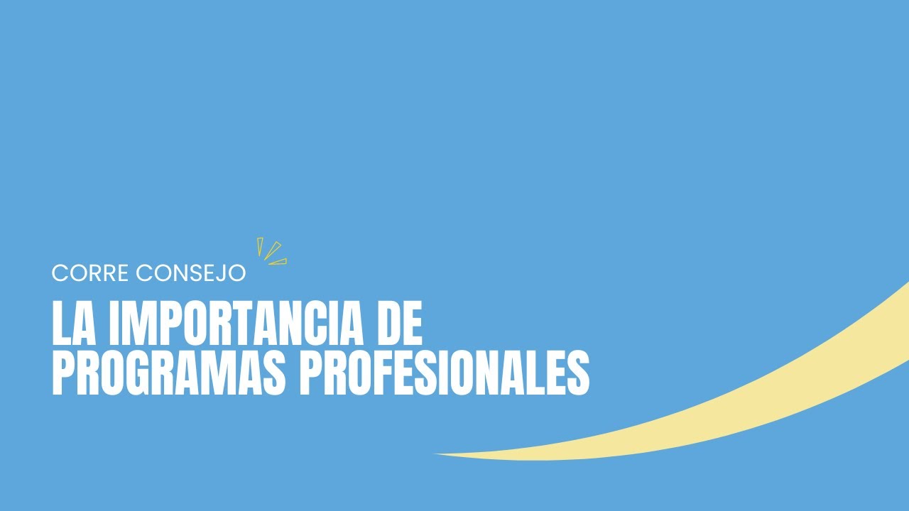 Más que formación, la importancia de Programas Profesionales