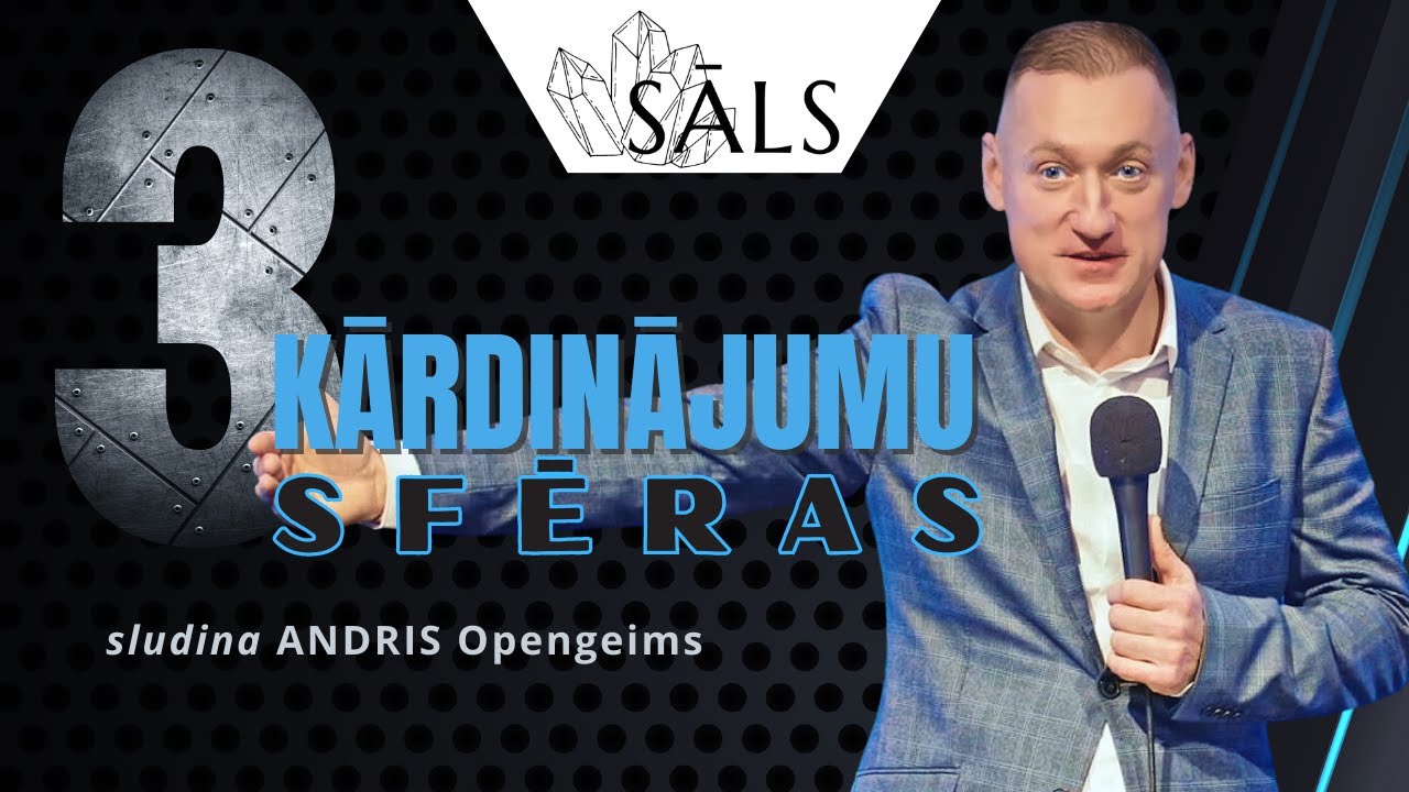 SĀLS. 3 kārdinājumu sfēras!