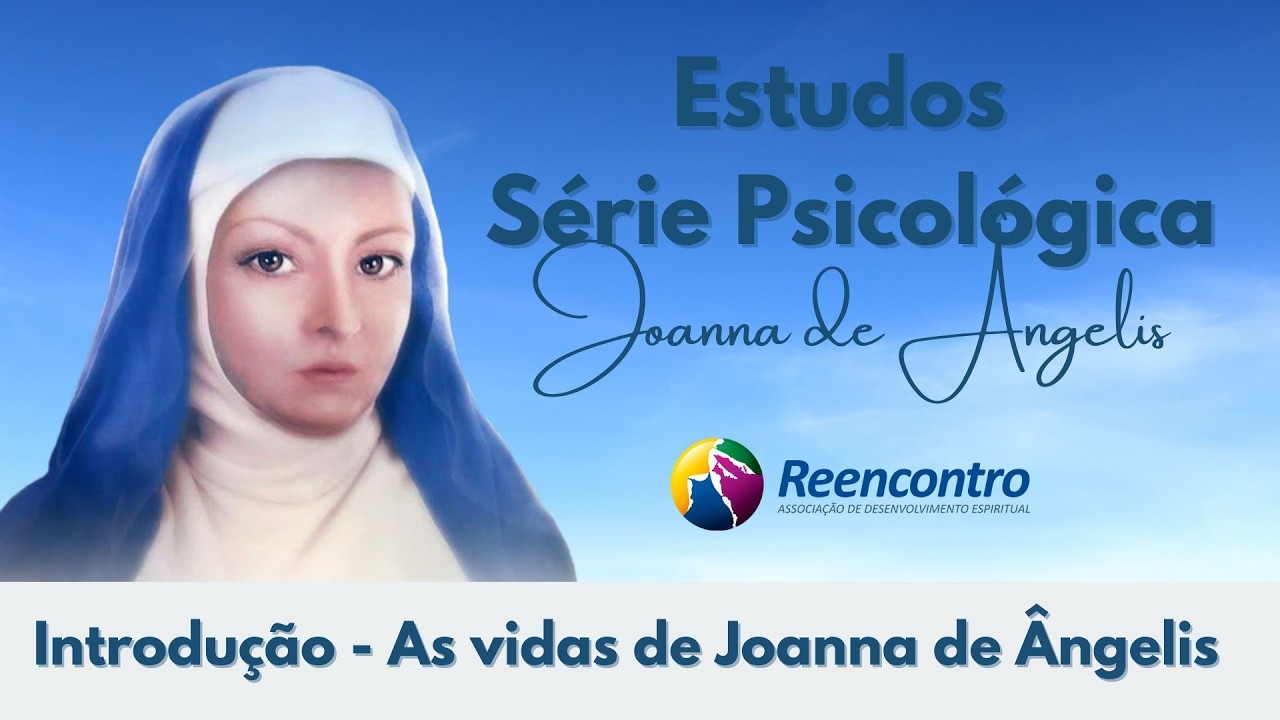 Introdu&ccedil;&atilde;o &ndash; As Vidas de Joanna de &Acirc;ngelis