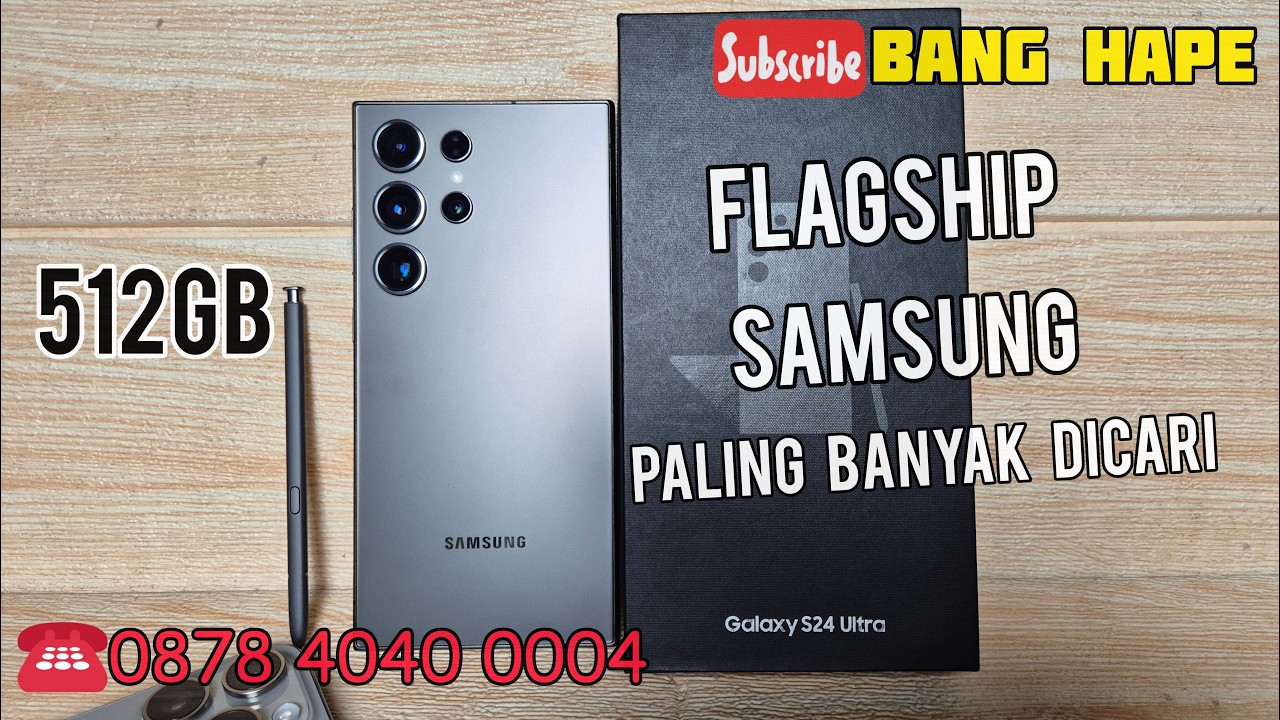 Paling Laris - Review Samsung Galaxy S24 Ultra 512GB di Tahun 2026 Bang Hape COD Shopee Tokopedia