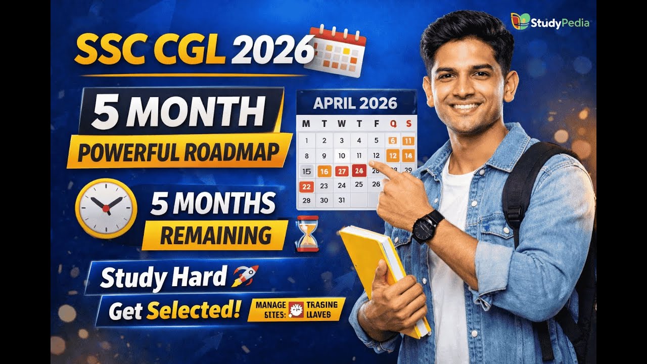 SSC CGL 2026 Complete Calendar & Time Management Plan | How to Use Remaining Time Smartly