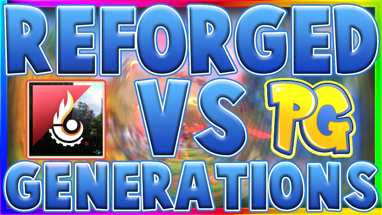 Pixelmon Generations Vs Reforged | Difference Between Pixelmon Reforged And Generations