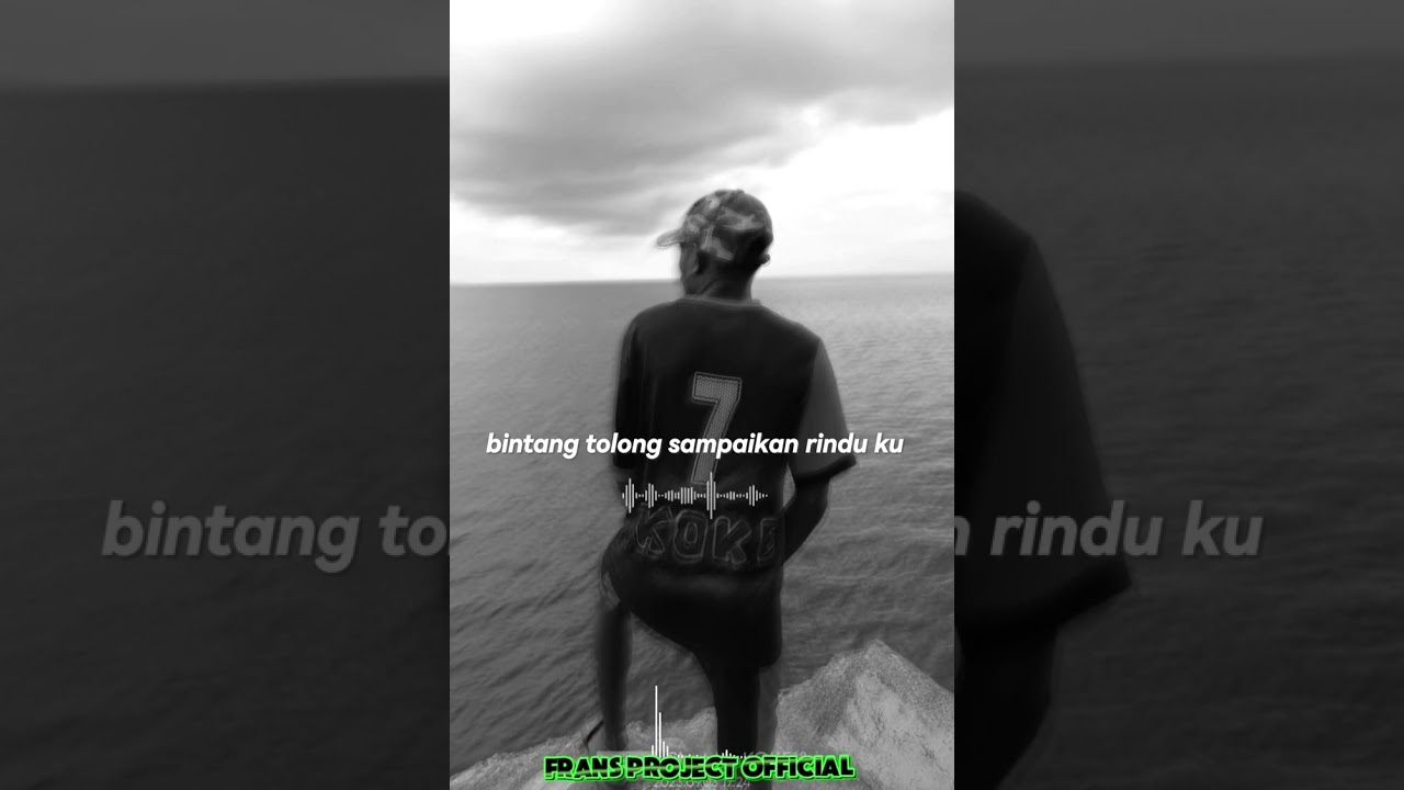 Bintang tolong sampaikan rindu ku// cover Frans project official 
