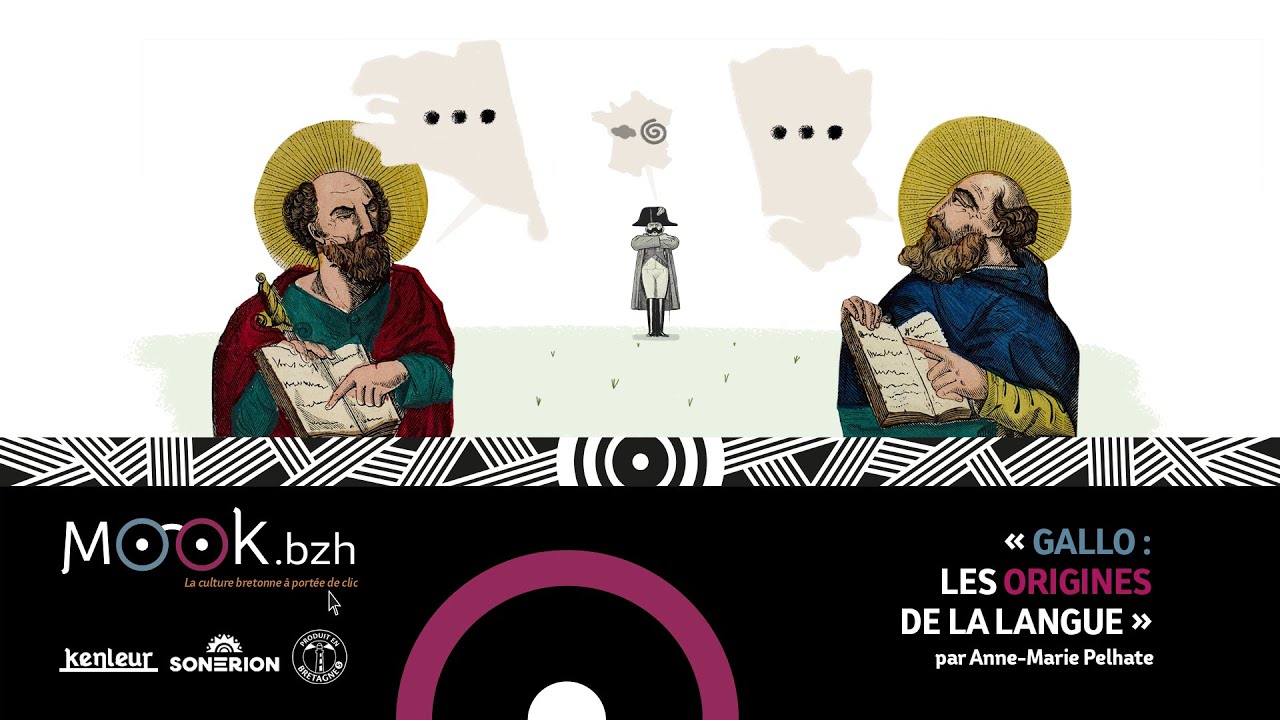 Mook.bzh - Gallo : les origines de la langue, par Anne-Marie Pelhate