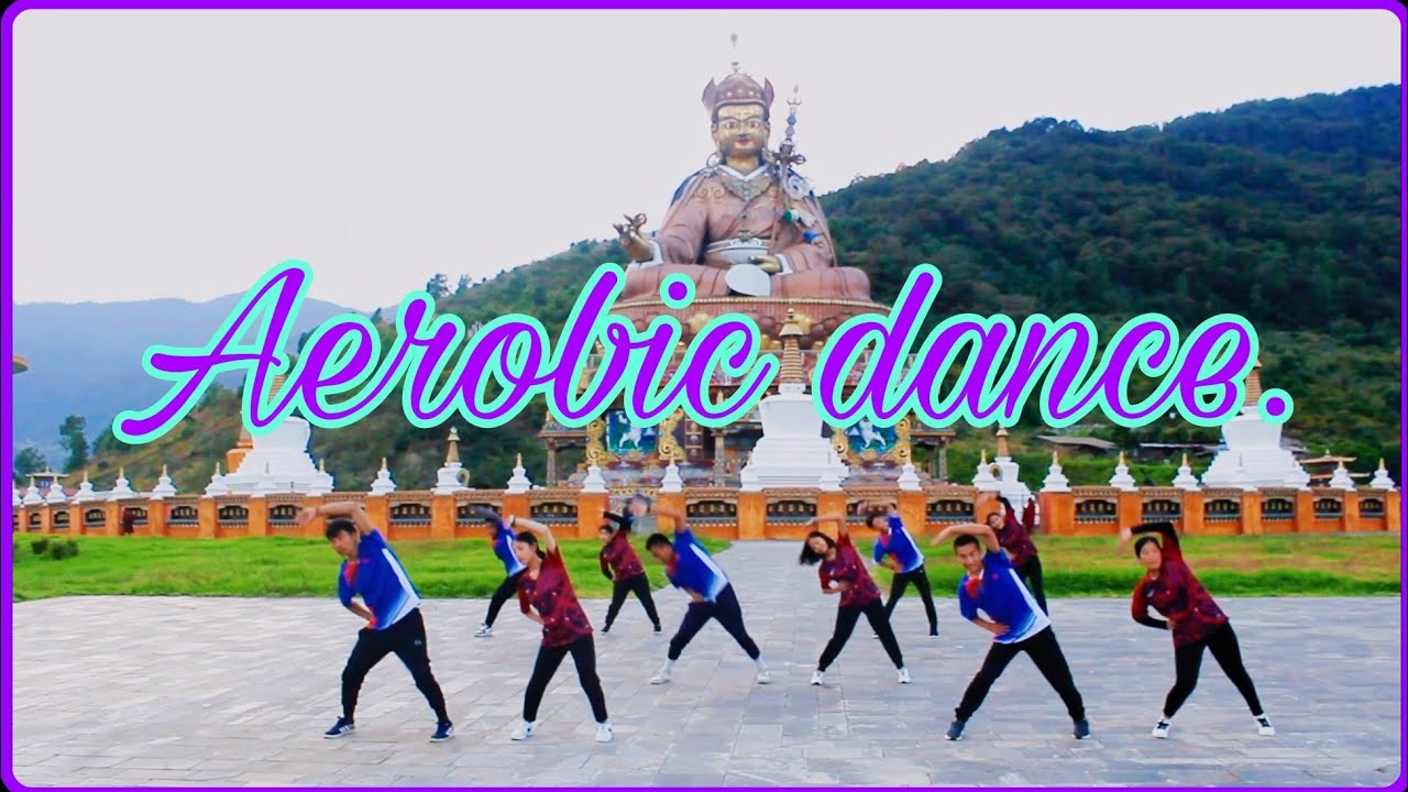 Aerobic dance (Tangmachu Central school)