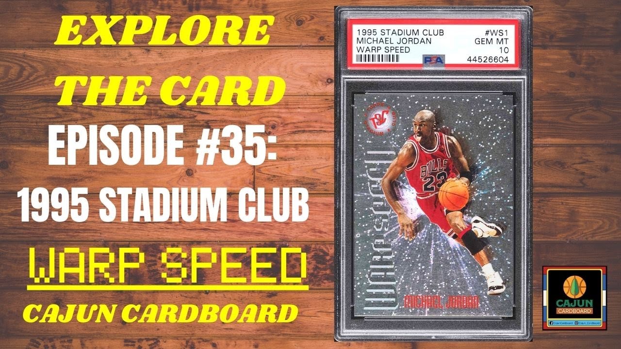 Michael Jordan EXPLORE THE CARD - Episode #35: 1995 WARP SPEED