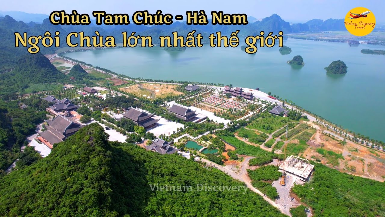 Flycam Ch&ugrave;a Tam Ch&uacute;c - Ng&ocirc;i Ch&ugrave;a lớn nhất thế giới