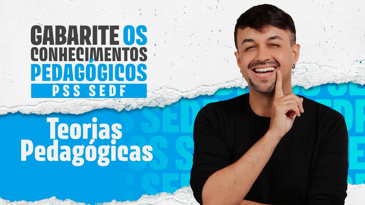 PSS SEDF 2025: Gabarite os Conhecimentos Pedagógicos | Prof. Fernando Sousa