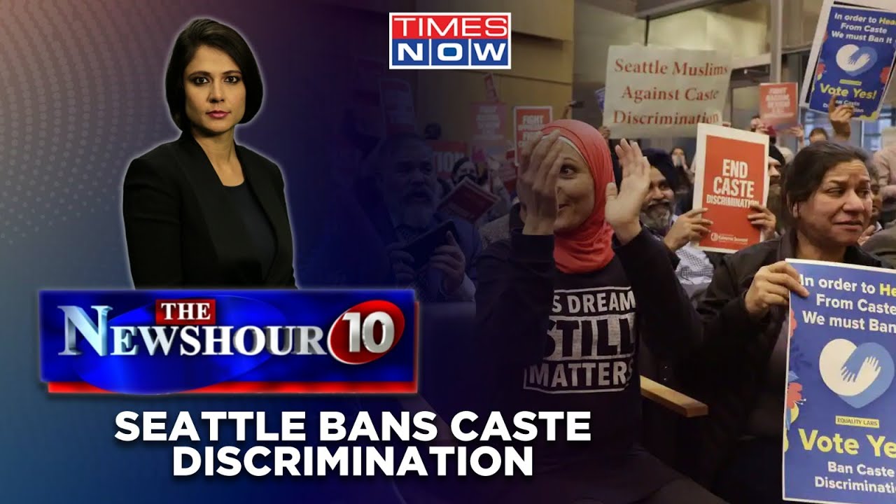 Seattle Bans Caste Discrimination Against Hindus | Promoting Parity Or Prejudice? | Newshour Agenda