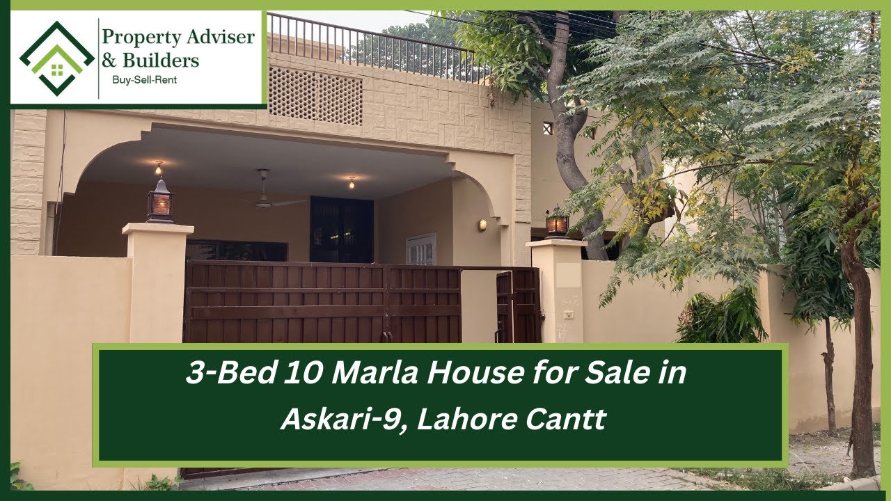3-Bed with Extra Land 10 Marla House for Sale in Askari-9 Lahore Cantt  @propertyadviserandbuilders